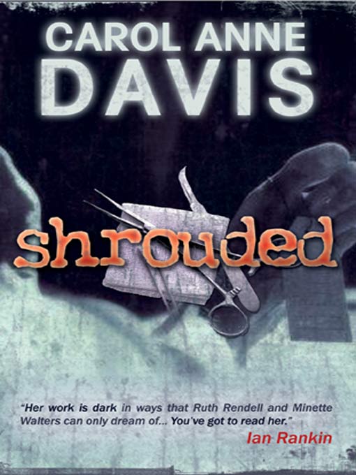 Title details for Shrouded by Carol Anne Davis - Available